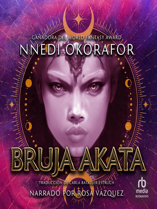 Title details for Bruja Akata by Nnedi Okorafor - Available